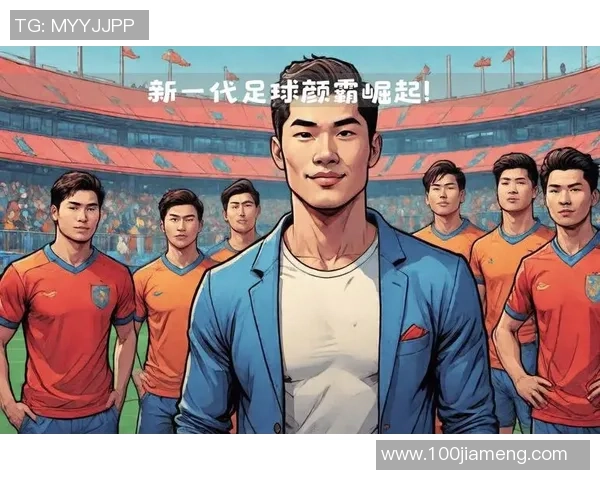 足球明星颜值与实力完美结合引领新潮流展现运动魅力与时尚风范